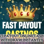 Fastest Payout Online Casino