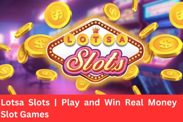 lotsa slots