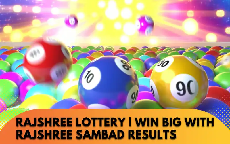 play Rajshree-Lottery